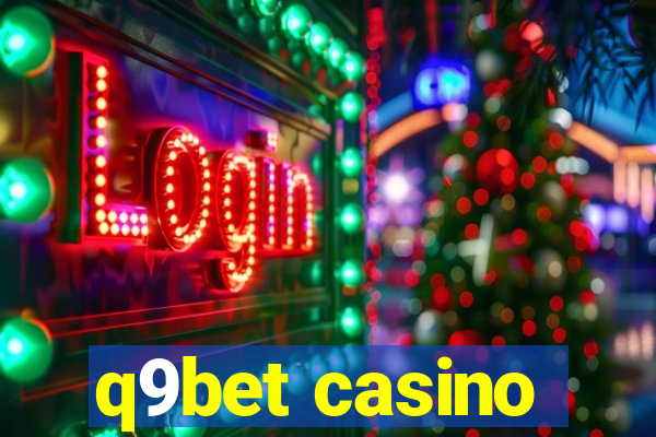 q9bet casino